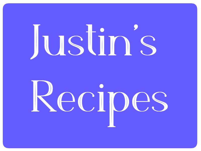 Justin Recipes